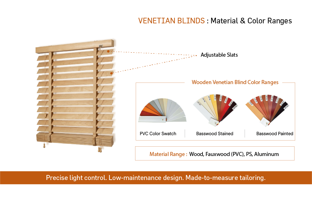 VENETIAN BLINDS: Material & Color Ranges